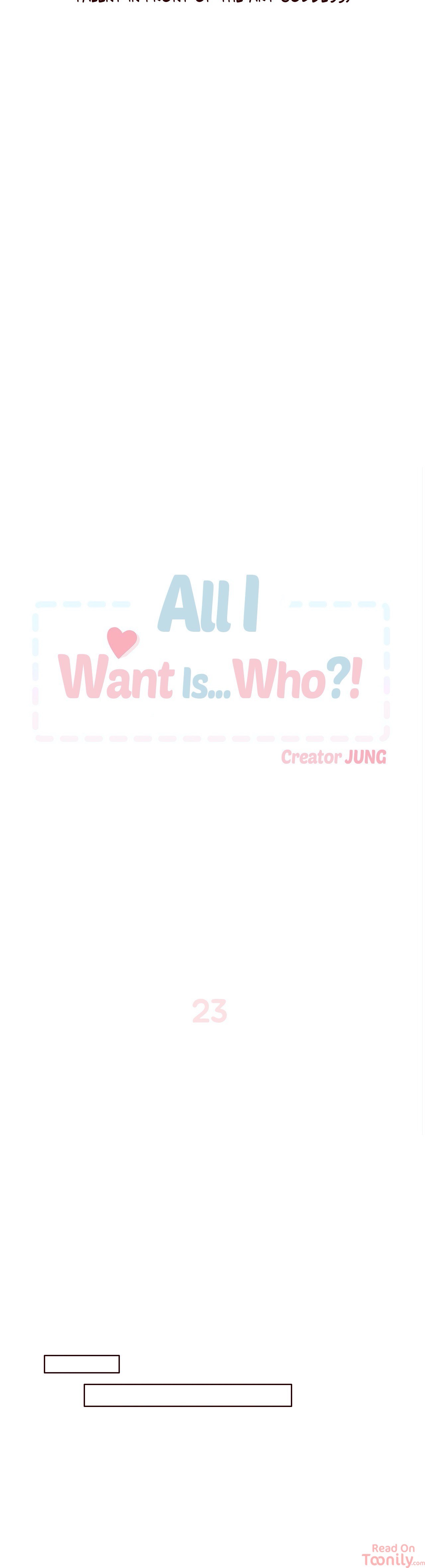 All I Want Is… Who! image