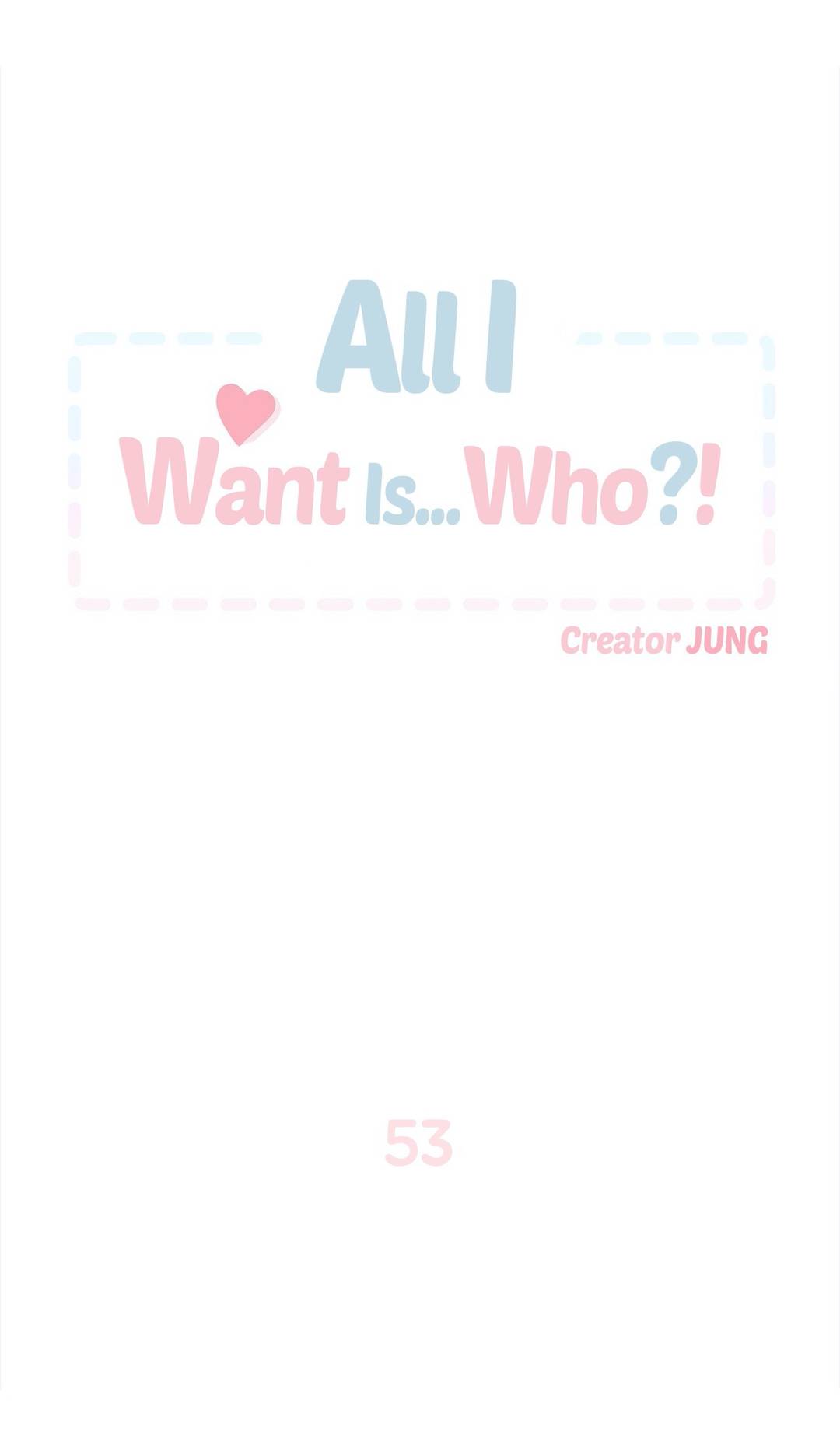 All I Want Is… Who! image