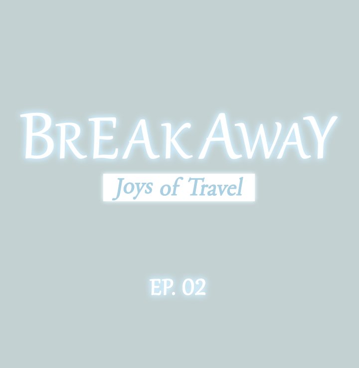 Breakaway : Joys of Travel image