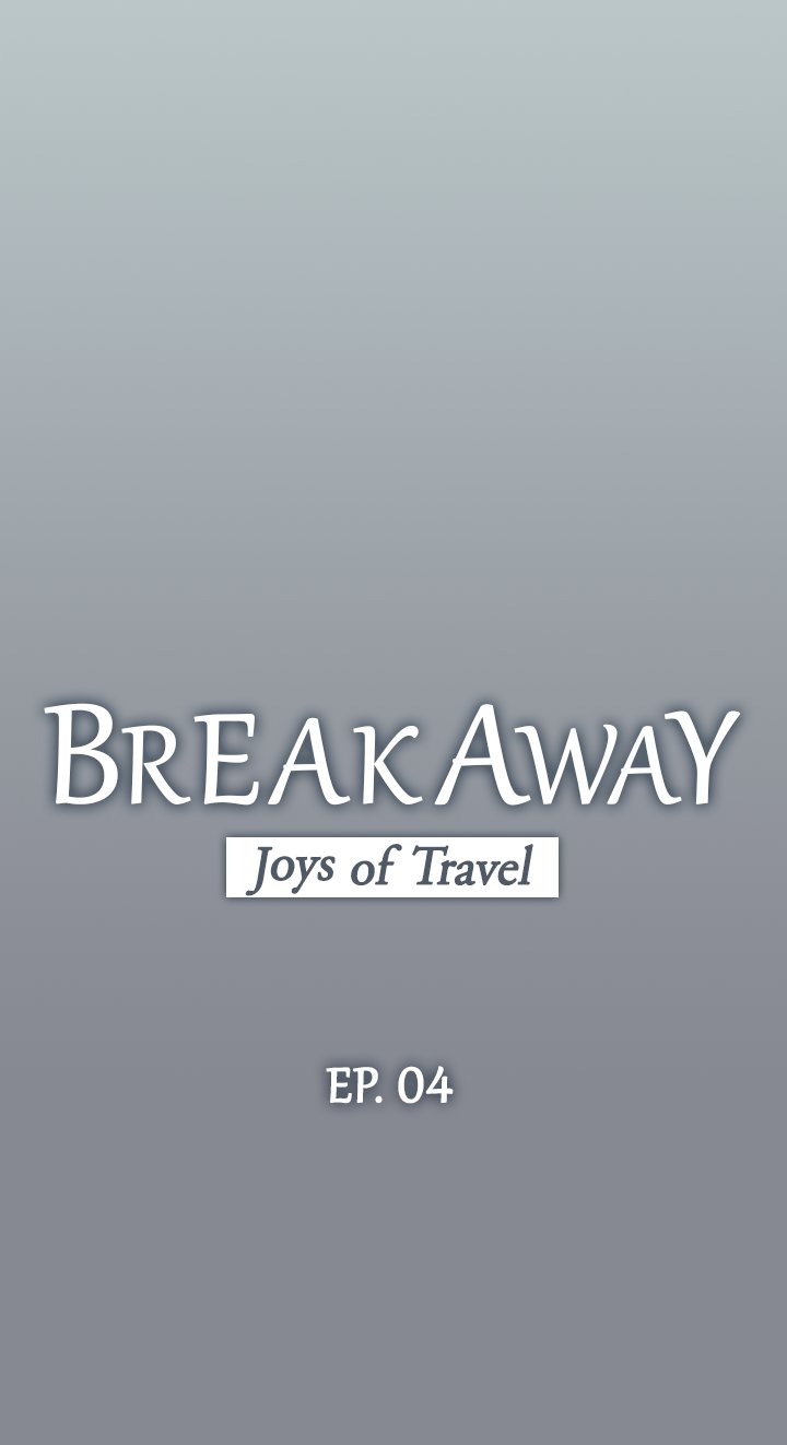 Breakaway : Joys of Travel image