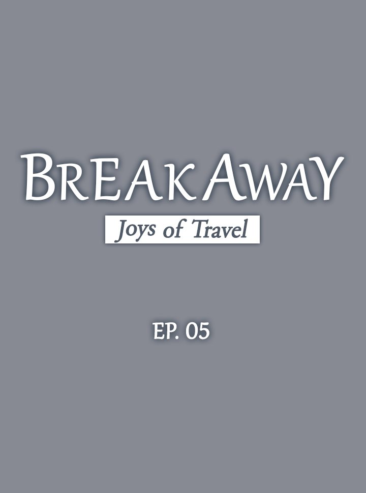 Breakaway : Joys of Travel image