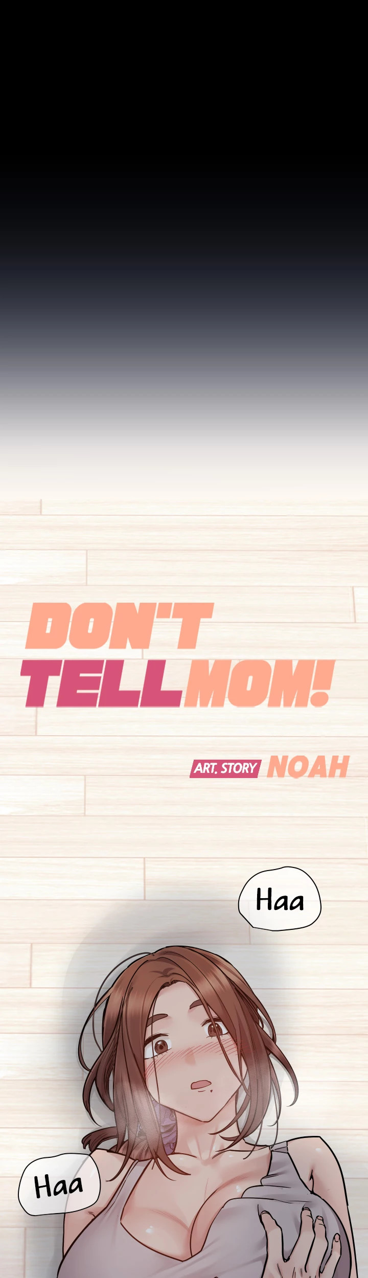 DON’T TELL MOM! END image