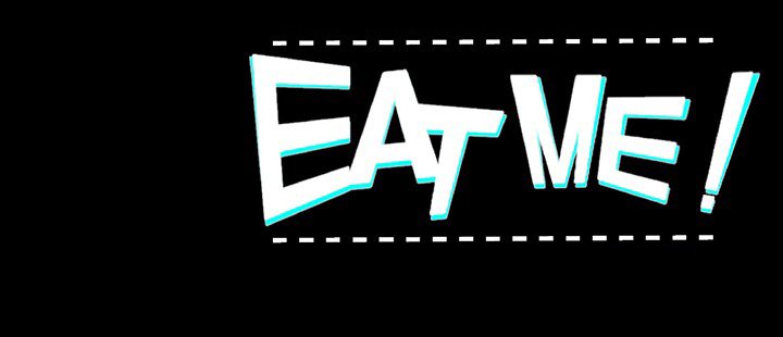 EAT ME! image