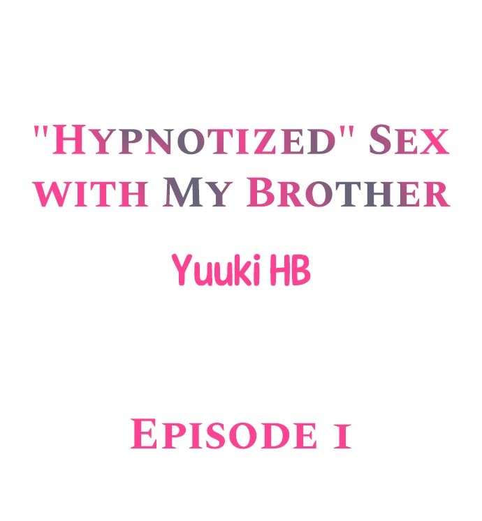 “Hypnotized” Sex with My Brother image