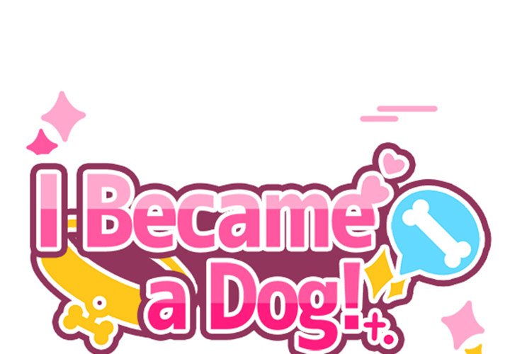 I Became a Dog! NEW image