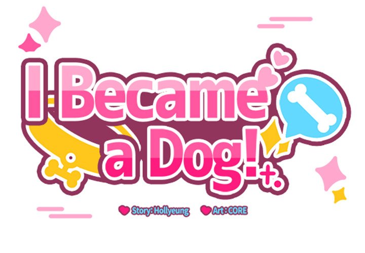 I Became a Dog! NEW image