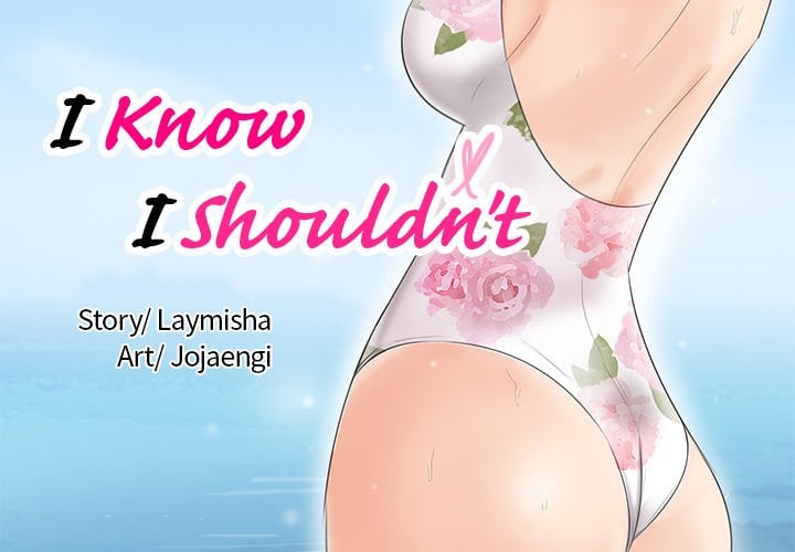 I Know I Shouldn’t NEW image