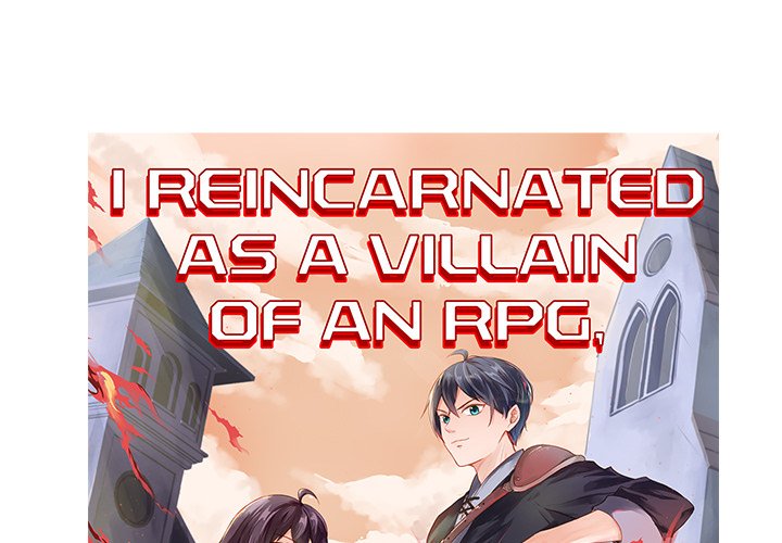 I Reincarnated as a Villain of an RPG, But I Want to Survive NEW image
