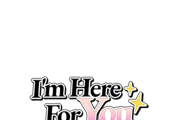 I’m Here for You NEW image