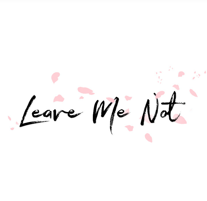 Leave Me Not image