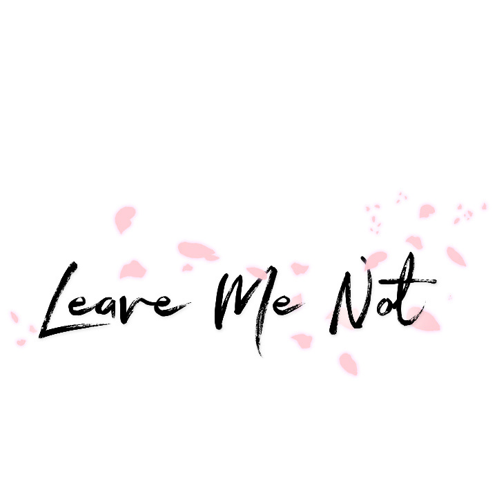 Leave Me Not image