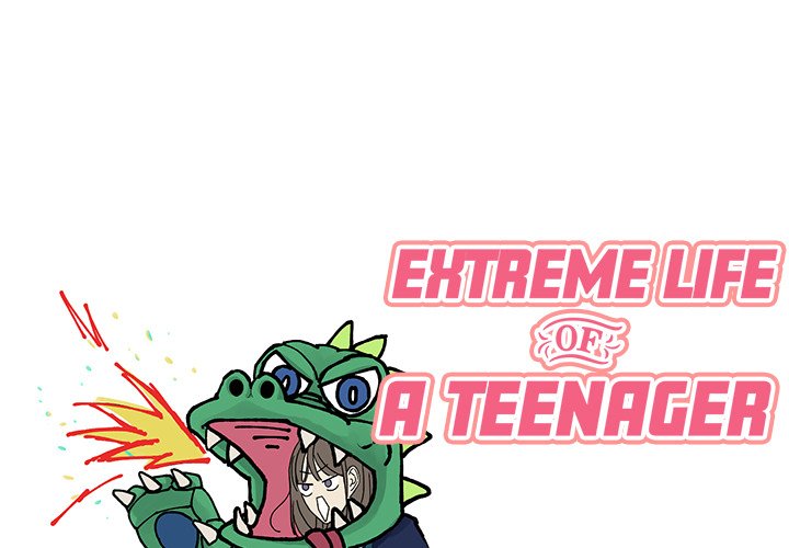 Extreme life of a Teenager image