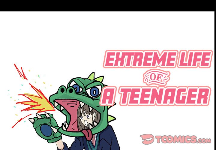 Extreme life of a Teenager image
