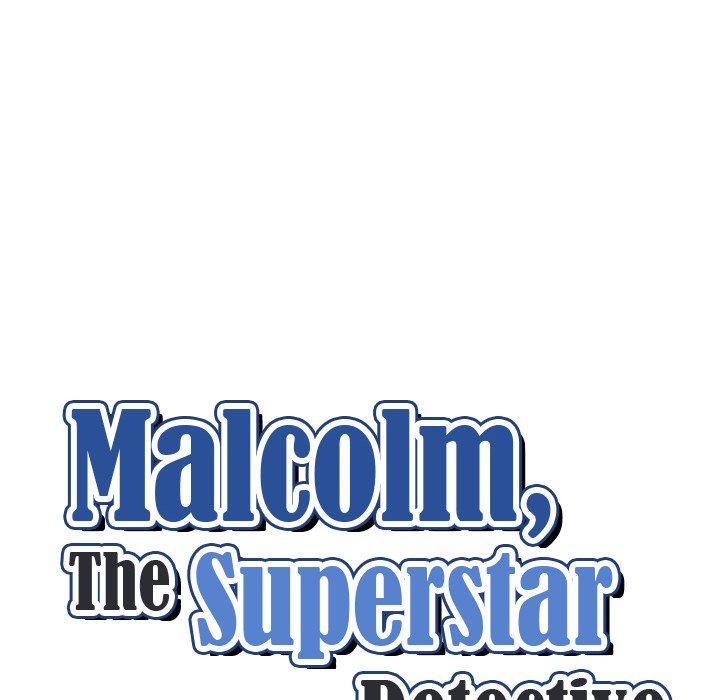 Malcolm, The Superstar Detective image
