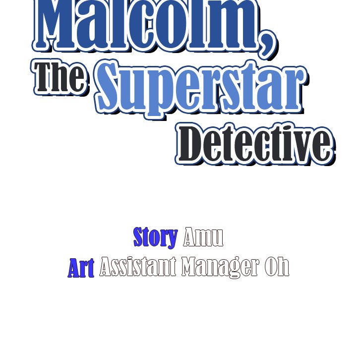 Malcolm, The Superstar Detective image