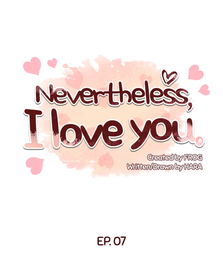 Nevertheless, I love you image