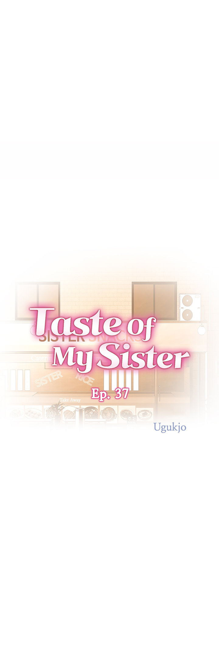 Taste Of My Sister image