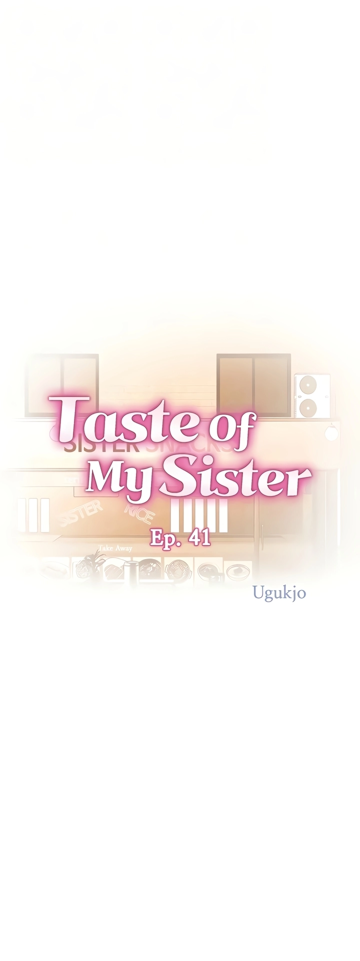 Taste Of My Sister image