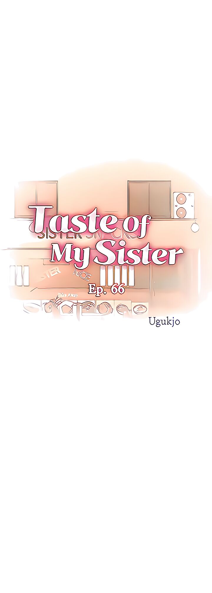 Taste Of My Sister image