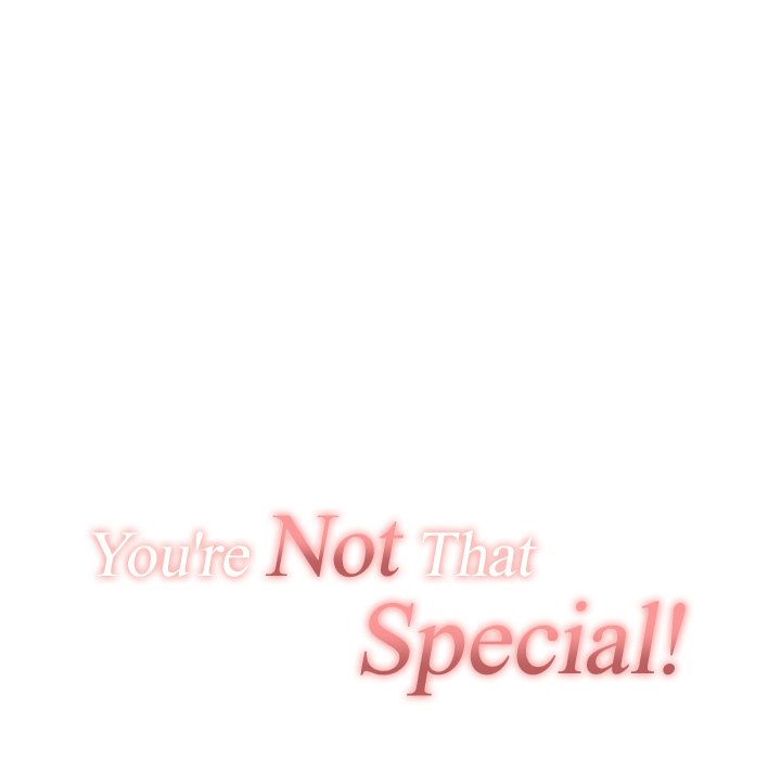 You’re Not That Special! image