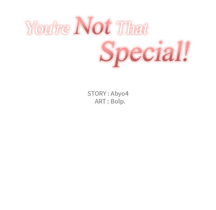 You’re Not That Special! image