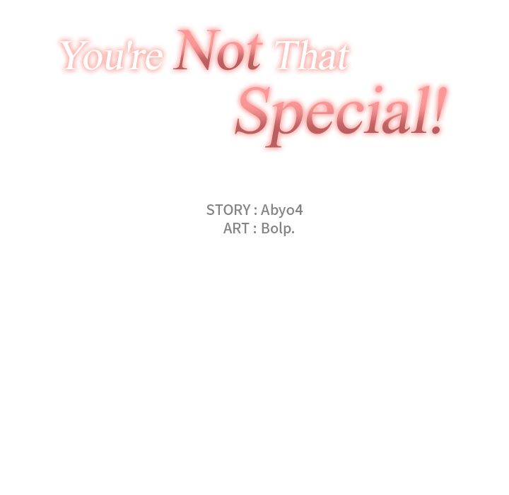 You’re Not That Special! image