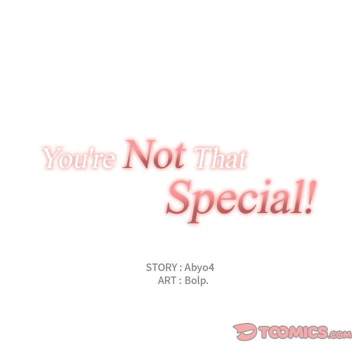 You’re Not That Special! image