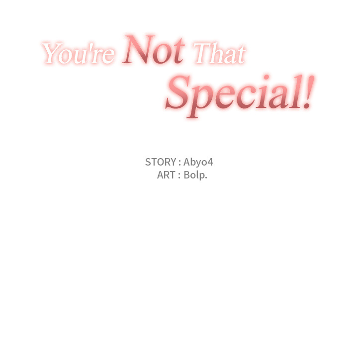 You’re Not That Special! image