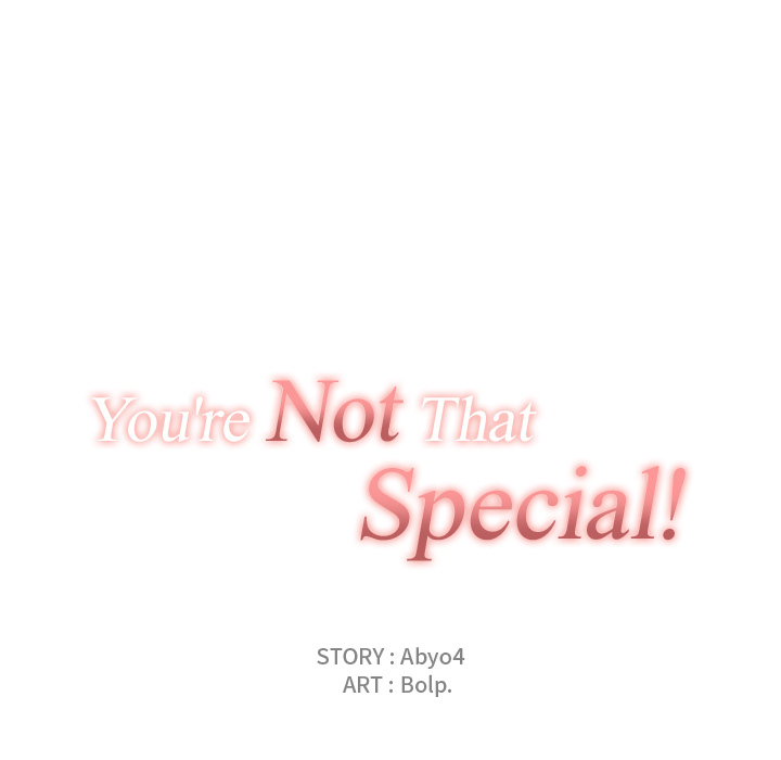 You’re Not That Special! image