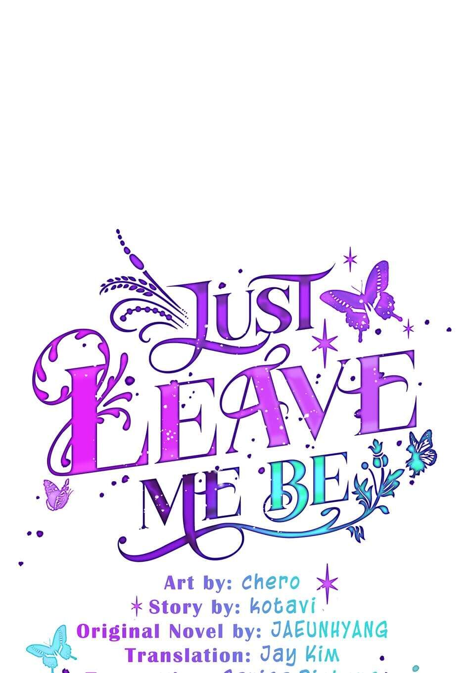 Just Leave Me Be image