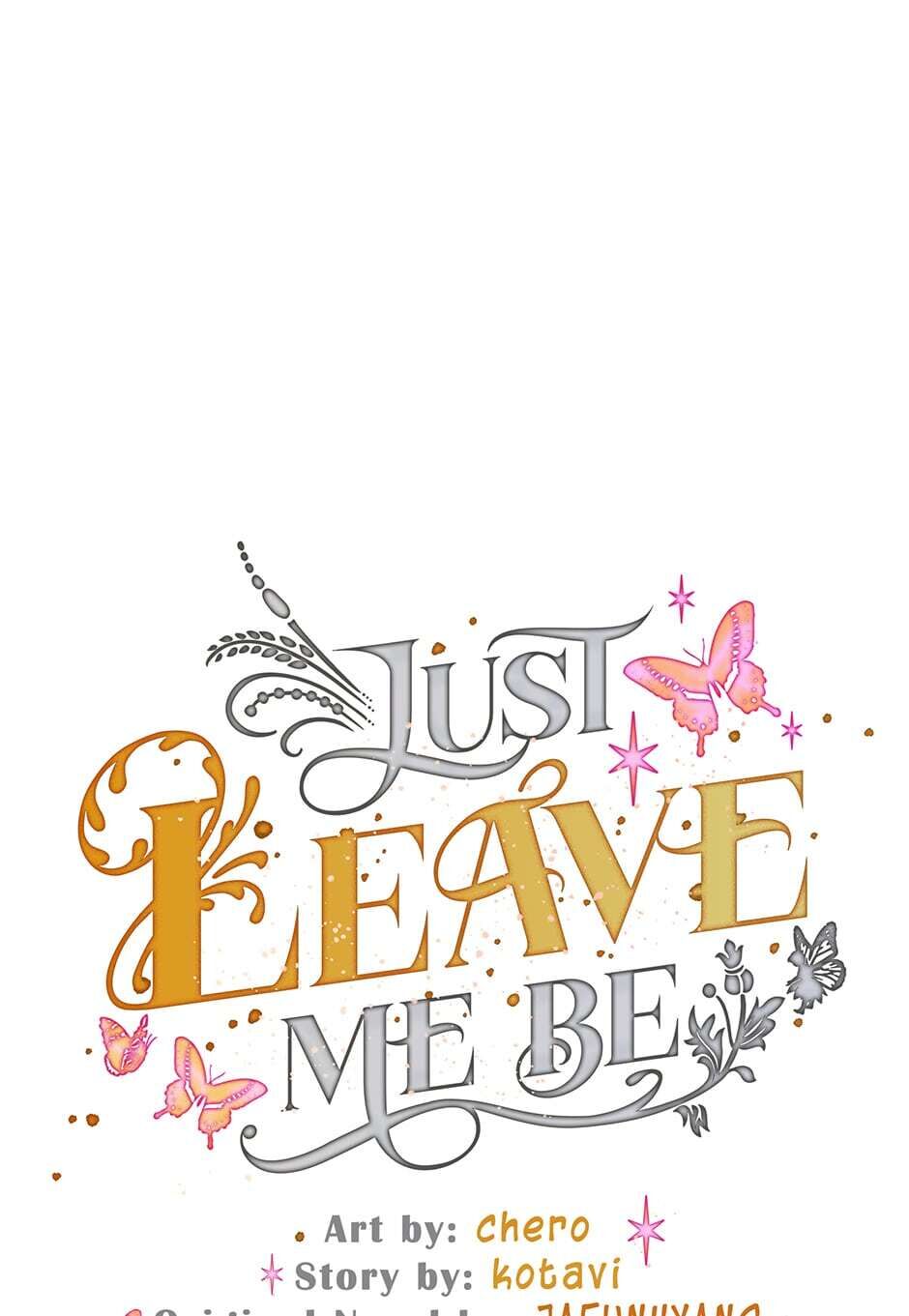 Just Leave Me Be image