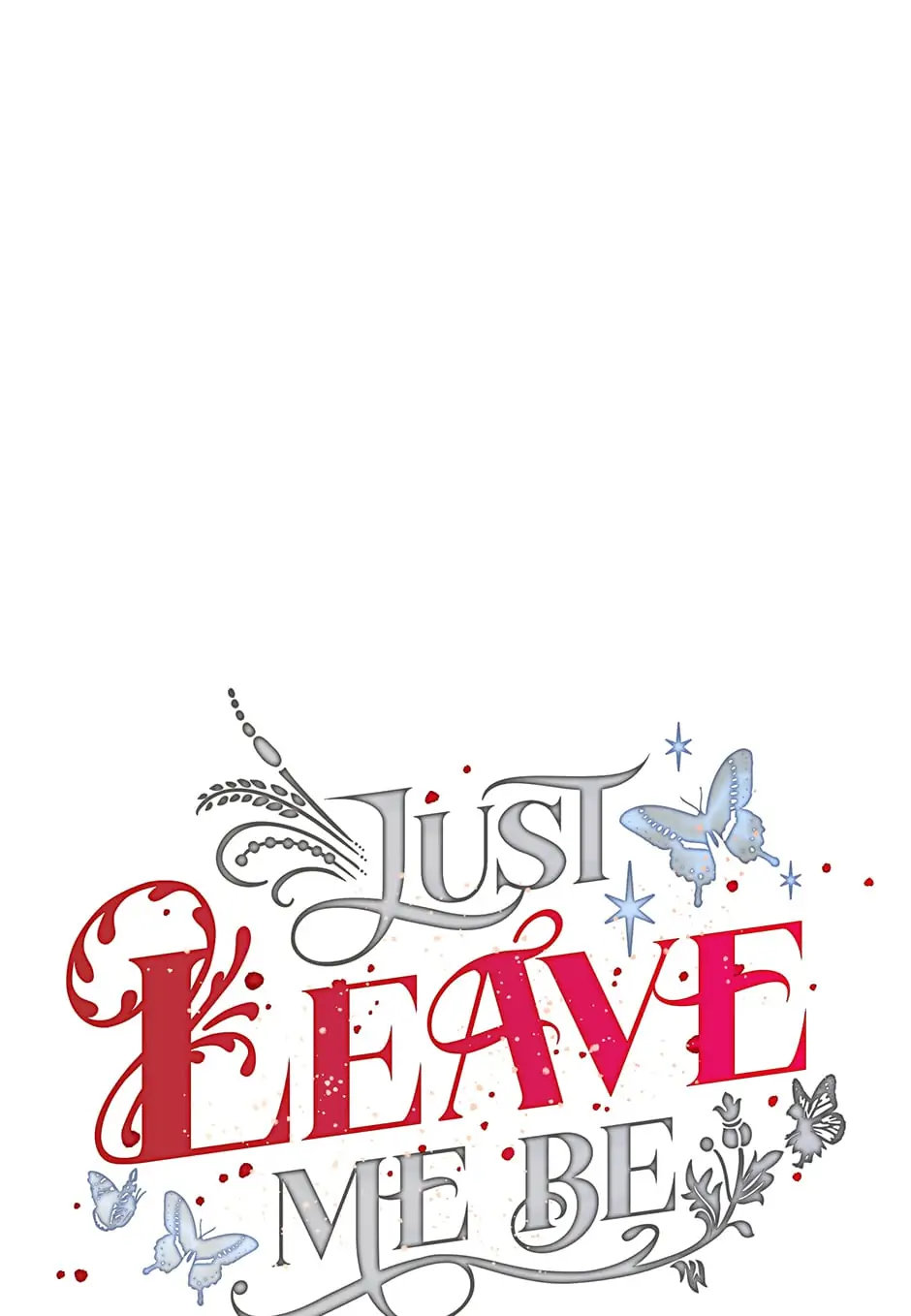 Just Leave Me Be image