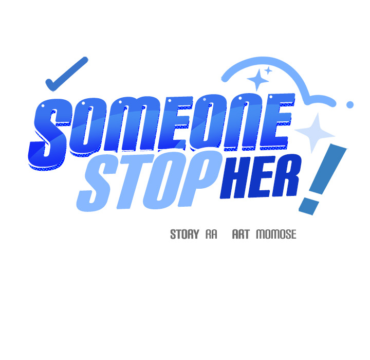 Someone Stop Her! NEW image
