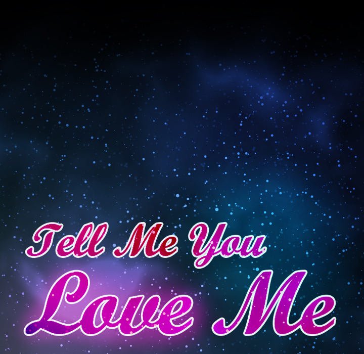 Tell Me You Love Me image