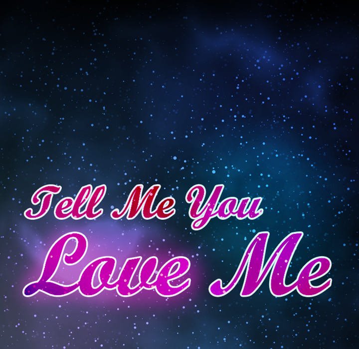 Tell Me You Love Me image