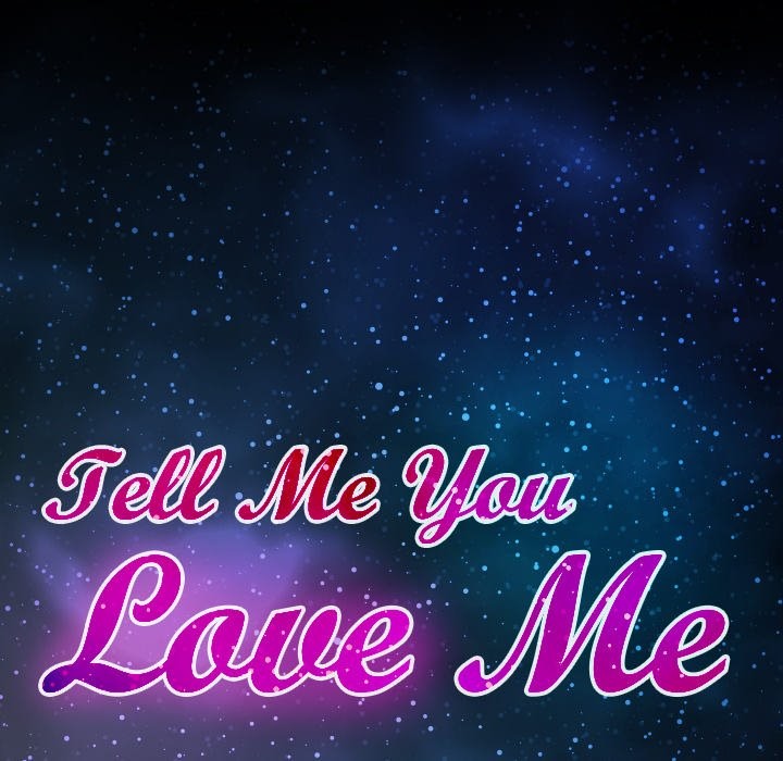 Tell Me You Love Me image