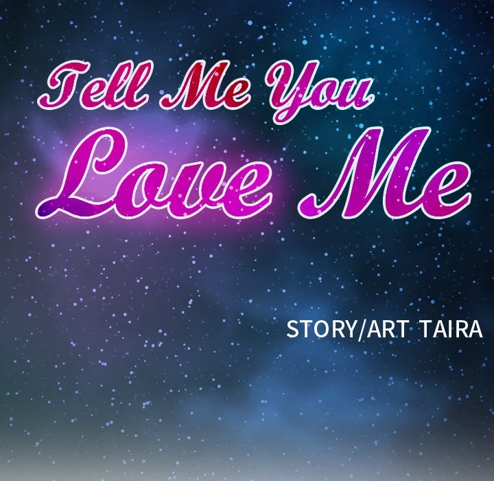 Tell Me You Love Me image