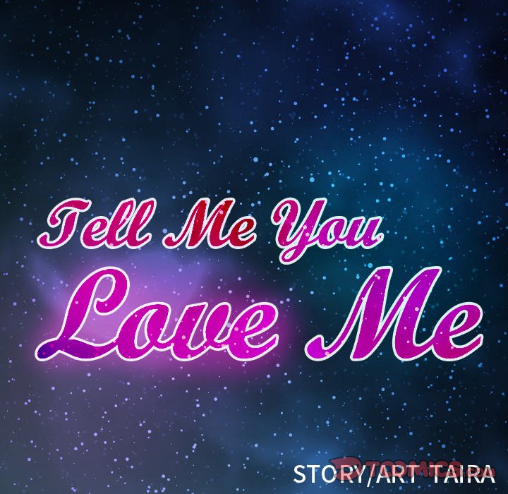 Tell Me You Love Me image