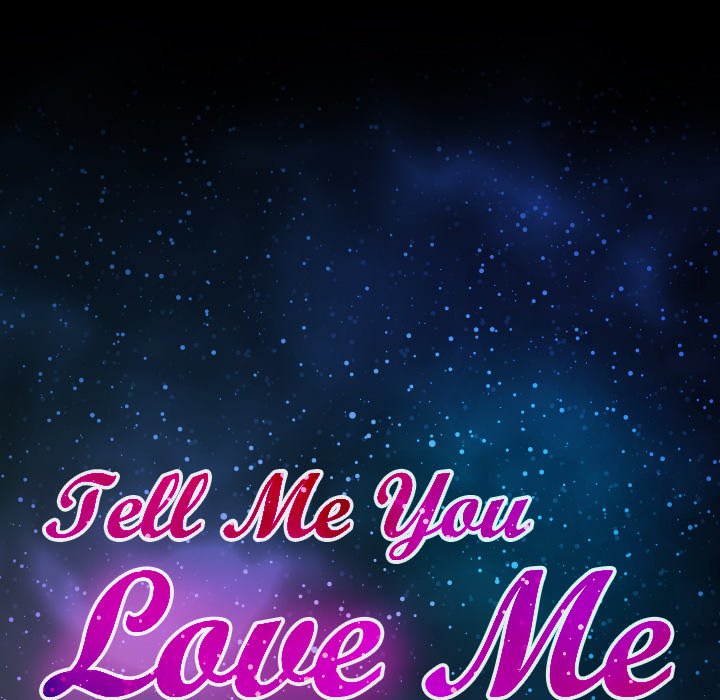 Tell Me You Love Me image