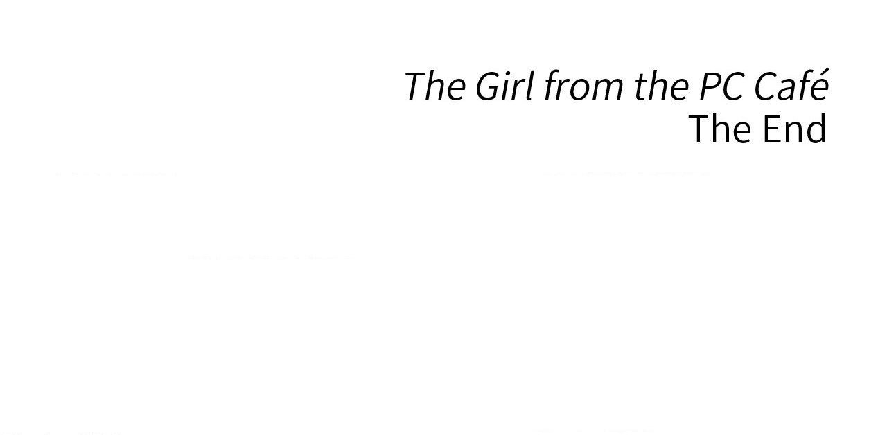 The Girl from the PC Café END image