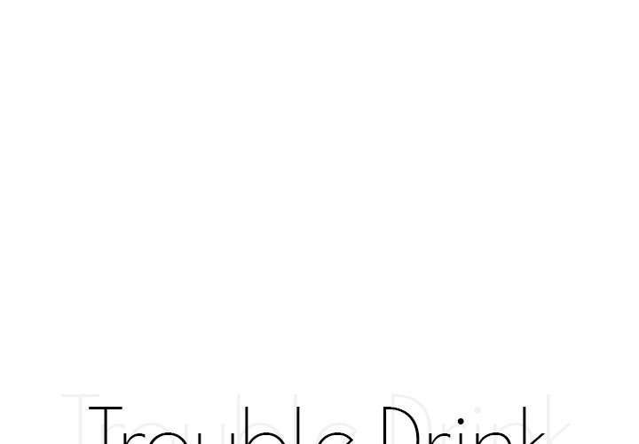 Trouble Drink NEW image