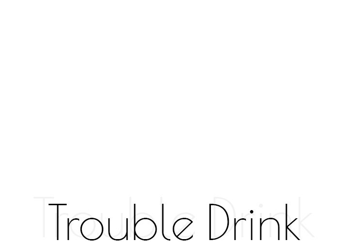 Trouble Drink NEW image