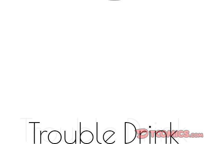 Trouble Drink NEW image