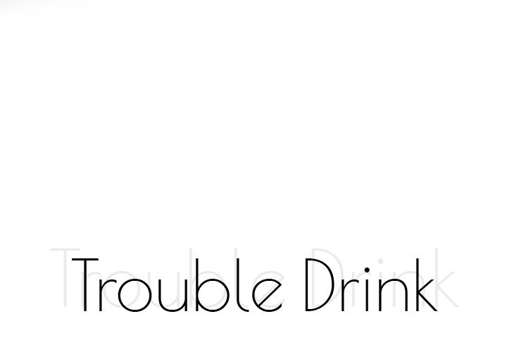 Trouble Drink NEW image