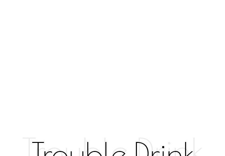 Trouble Drink NEW image