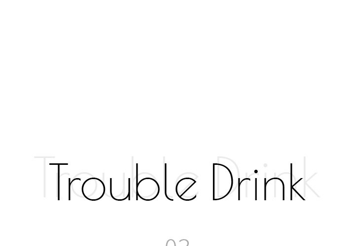 Trouble Drink NEW image