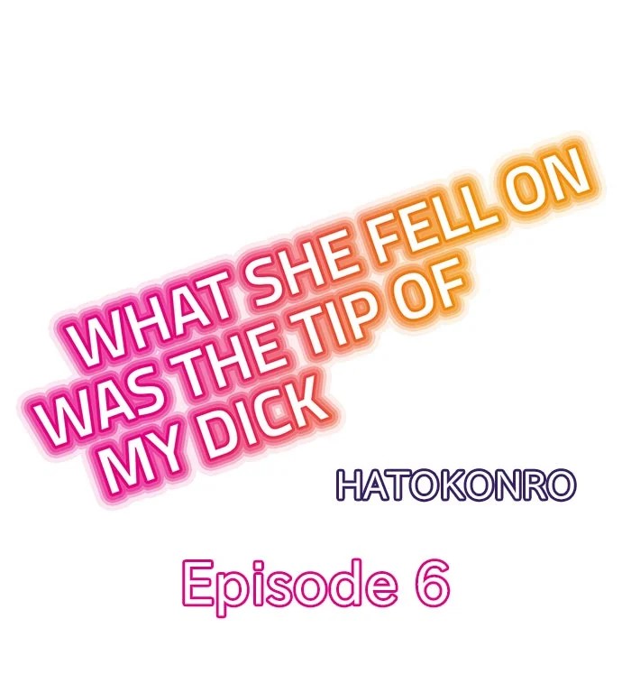 What She Fell on Was the Tip of My Dick image