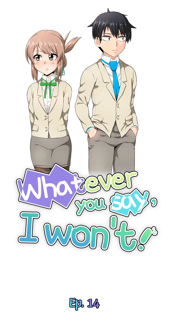 Whatever you say, I won’t! image