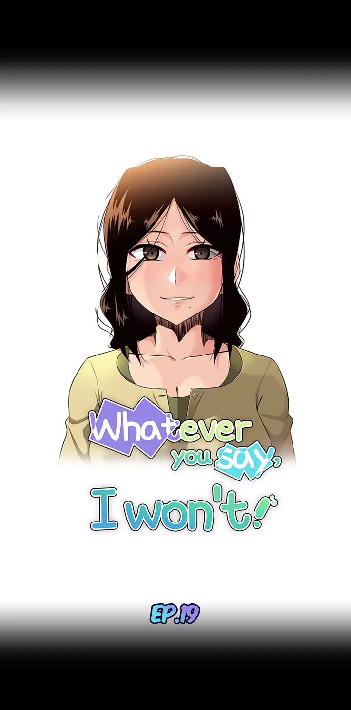 Whatever you say, I won’t! image