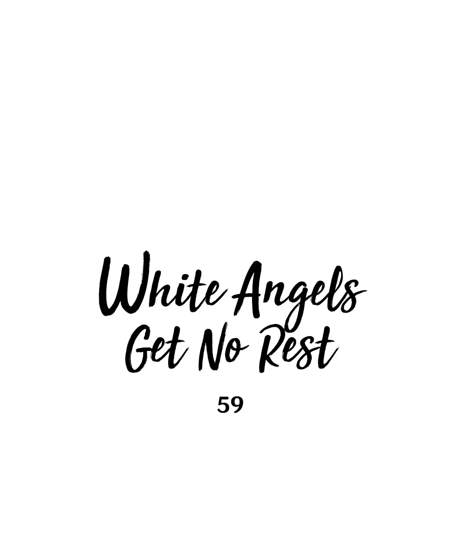 White Angels Get No Rest END image